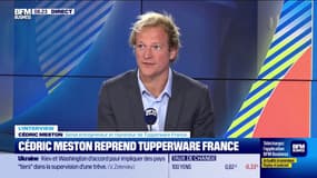 Tupperware France: "L'enjeu est de relancer l'activité économique", explique Cédric Meston, serial entrepreneur et repreneur de la boîte