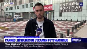Policiers agressés à Cannes: l'examen psychiatrique du suspect conclut à sa "responsabilité pénale"