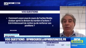 Culture Bourse : « Comment voyez-vous le cours de l’action Nvidia évoluer après la division du nombre d’actions ? Est-il intéressant de rentrer ou de renforcer ses positions ? » par Julie Cohen-Heurton - 04/07