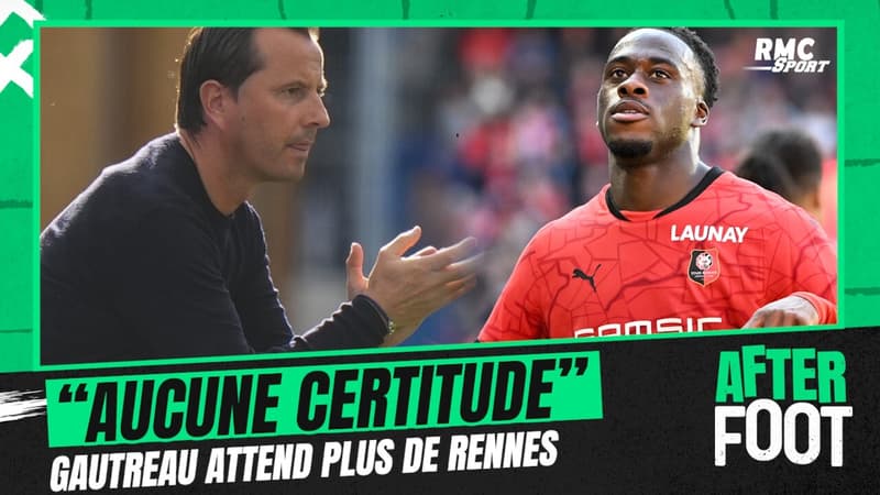 Ligue 1 : "Tu n'as aucune certitude", Gautreau ne veut pas (encore) s'emballer sur Rennes