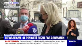 Marine Le Pen sur le séparatisme: "Ce texte enregistre des défaillances, peut-être des manques, sûrement volontaires d'ailleurs" 