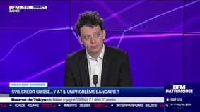 Celine Piquemal-Prade VS Thibault Prébay : SVB, Credit Suisse... y a-t-il un problème bancaire ? - 22/03