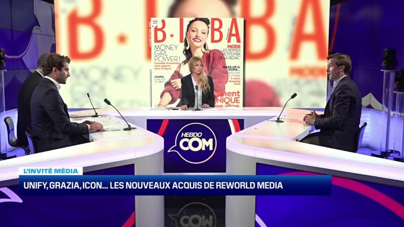 HebdoCom - L'invité média: Unify, Grazia, Icon...les nouveaux acquis de Reworld Media