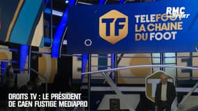 Droits TV : Le président de Caen fustige Mediapro