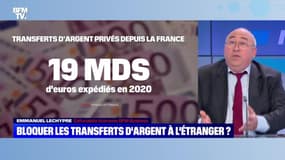 Bloquer le transfert d'argent à l'létranger ? - 08/11