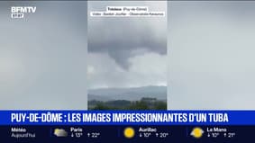 Puy-de-Dôme: les images impressionnantes d'un tuba, annonciateur d'une tornade