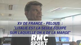 XV de France - Pelous  : "L'Italie est la seule équipe sur laquelle on a de la marge" (mais il   voit du positif)