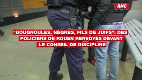 "Bougnoules, nègres, fils de juifs": des policiers de Rouen renvoyés devant le conseil de discipline