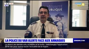 Var: la police met en garde face à la multiplication des arnaques