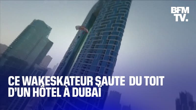 Cet Américain saute en wakeskate du toit d'un hôtel de Dubaï, à presque 300 mètres de haut