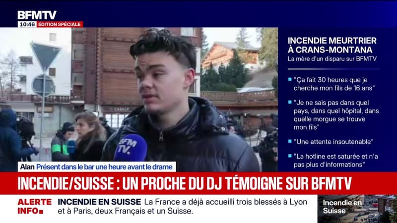 Incendie à Crans-Montana: "Je suis sous le choc": un proche du DJ présent dans le bar témoigne