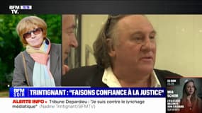 Propos de Gérard Depardieu: "Je le connais très bien, il est capable de dire des choses choquantes" déclare Nadine Trintignant