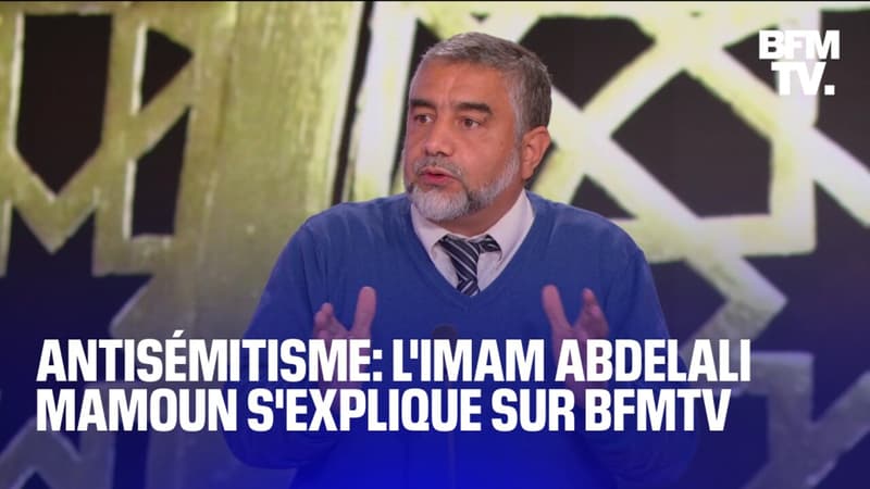 Antisémitisme: l'imam Abdelali Mamoun s'explique sur BFMTV après ses propos polémiques
