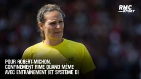Pour Robert-Michon, confinement rime quand même avec entraînement (et système D)
