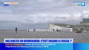Vacances en Normandie: le soleil se fait désirer