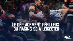 Champions Cup – A Leicester, le Racing 92 va devoir aussi affronter la météo 