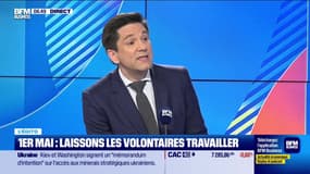 L’Edito de Raphaël Legendre : 1er mai, laissons les volontaires travailler - 18/04