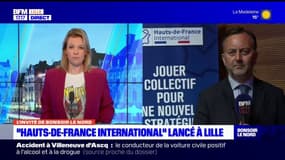 Lille: "Hauts-de-France International" lancé pour attirer les investisseurs étrangers