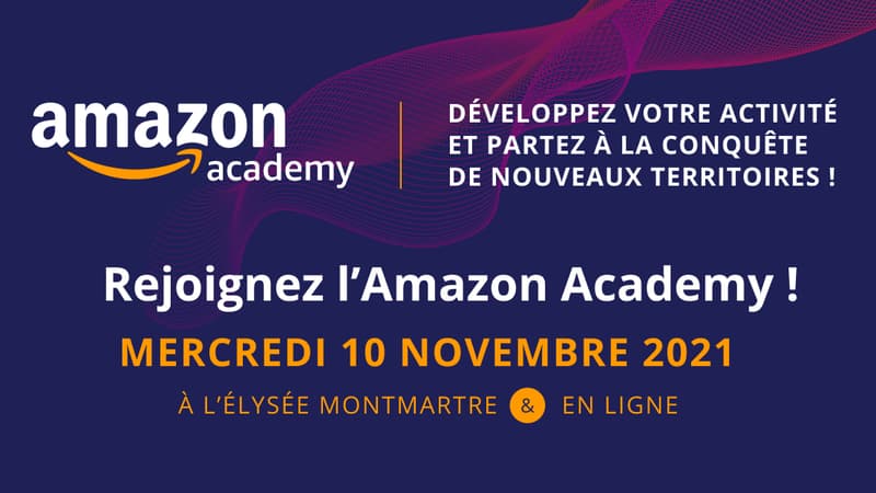 Amazon Academy 2021 : développez votre activité et partez à la conquête de nouveaux territoires