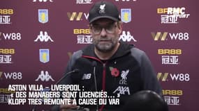 Aston Villa – Liverpool : « Des managers sont licenciés… » Klopp remonté à cause du VAR