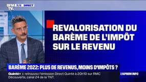 Barème 2022: plus de revenus, moins d'impôts? 