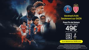 PSG - Monaco : le match de Ligue 1 événement sur DAZN avec cette offre mi-saison