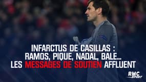 Infarctus de Casillas : Ramos, Pique, Nadal, Bale... Les messages de soutien affluent