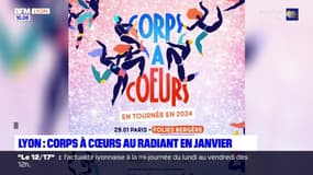 Lyon: le show Corps à cœurs sur la scène du Radiant en janvier