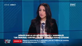  Pour Souad Zitouni, députée (LREM) du Vaucluse, l’examen de la loi séparatisme tourne « au tribunal contre l’islam »
