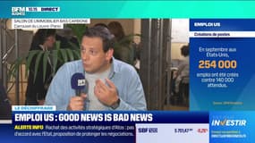 Le déchiffrage : Emploi US , good news is bad news - 07/10