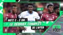 Metz 2-2 OM : Le débrief complet de l’After foot