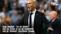 Real Madrid : "Ce ne serait pas un échec si on ne remporte pas de trophée" relativise Zidane