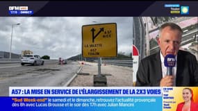A57: l'élargissement de la 2x3 voies mise en service