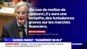 Selon Michel Barnier, "il y aura une tempête, des turbulences graves sur les marchés financiers" en cas de motion de censure