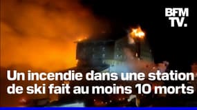  Turquie: un incendie dans une station de ski fait au moins 10 morts et 32 blessés 