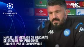 Naples : Le message de solidarité de Gattuso aux personnes touchées par le coronavirus