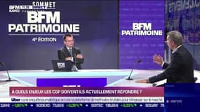 Sommet BFM Patrimoine : A quels enjeux les CGP doivent-ils actuellement répondre ? - 11/07