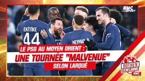 PSG : La tournée au Moyen Orient "malvenue" selon Larqué