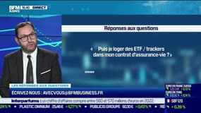 Les questions : Puis-je loger des ETF / trackers dans mon contrat d'assurance-vie ? - 16/11