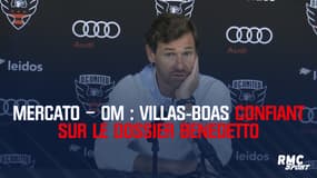 Mercato – OM : Villas-Boas confiant sur le dossier Benedetto