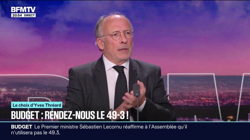 LE CHOIX D'YVES THRÉARD - Budget: "Rendez-nous le 49.3!", assure l'éditorialiste