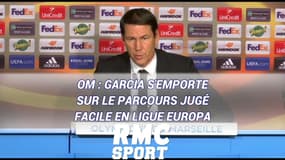 OM : Garcia s'emporte sur le parcours jugé facile en Ligue europa