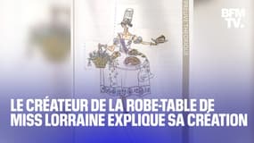  Le créateur de la robe-table de Miss Lorraine explique sa création 