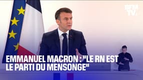  Emmanuel Macron: "Le Rassemblement national est le parti du mensonge" 