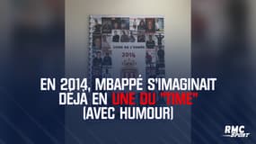 En 2014, Mbappé s'imaginait déjà en une du "Time" (avec humour)