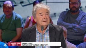 Le Grand Oral de Pierre Perret, auteur-compositeur-interprète - 09/11