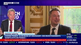 Choose France : Elon Musk dit envisager "des investissements significatifs en France" - 15/05