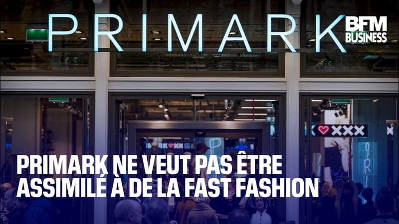 Primark ne veut pas être assimilé à de la fast fashion