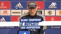 OL : Blanc comprend les supporters et leur boycott contre Rennes