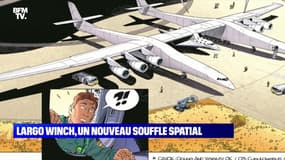 Largo Winch, un nouveau souffle spatial - 06/11